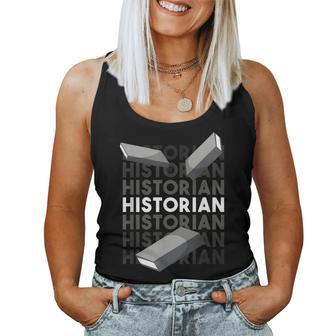 Historian Job History Historic Teacher Women Tank Top | Mazezy