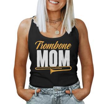 Trombone Mom Marching Band Musical Instrument Mother's Day Women Tank Top | Mazezy