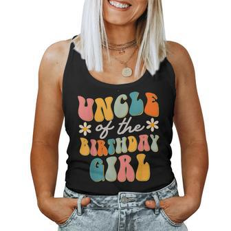 Uncle Of The Birthday Girl Groovy Themed Women Tank Top - Monsterry AU
