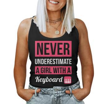 Never Underestimate A Girl With A Keyboard Women Tank Top - Monsterry