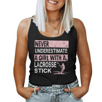 Never Underestimate A Girl With A Lacrosse Stick Idea Women Tank Top | Mazezy