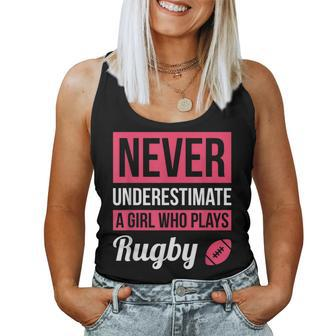 Never Underestimate A Girl Who Plays Rugby Women Tank Top - Monsterry CA