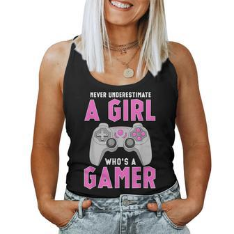 Never Underestimate A Girl Who's A Gamer Women Tank Top - Seseable