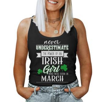 Never Underestimate Irish Girl March Birthday Women Tank Top - Seseable