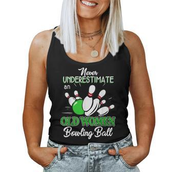 Never Underestimate An Old Bowling Ball Women Tank Top | Mazezy
