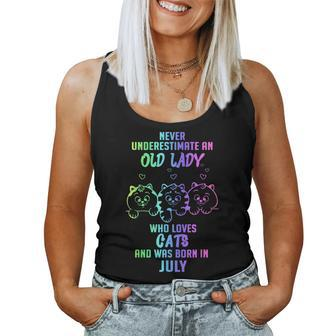 Never Underestimate An Old Lady Who Loves Cats Born In July Women Tank Top - Seseable