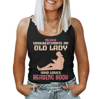 Never Underestimate An Old Lady Who Loves Reading Book Women Tank Top - Monsterry DE