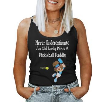 Never Underestimate Old Woman Pickleball Paddle Old Woman Women Tank Top | Mazezy