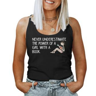 Never Underestimate The Power Of A Girl With A Book T Women Tank Top - Seseable
