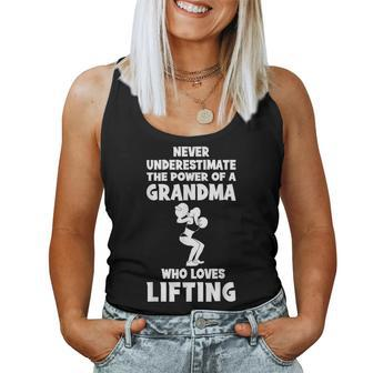 Never Underestimate The Power Of A Grandma With A Lifting Te Women Tank Top - Monsterry