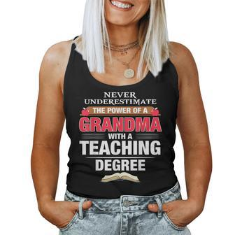 Never Underestimate The Power Of A Grandma With A Teaching Women Tank Top - Seseable