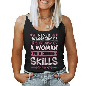 Never Underestimate Power Of Woman Cooking Skills Women Tank Top - Seseable