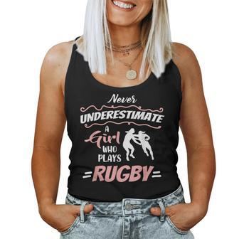 Never Underestimate A Rugby Girl Player Woman Women Tank Top - Monsterry CA