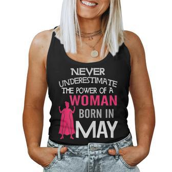 Never Underestimate A Woman Born In May Birthday Women Tank Top | Mazezy CA