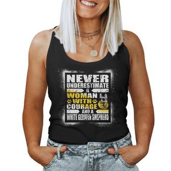 Never Underestimate Woman Courage And White German Shepherd Women Tank Top - Thegiftio UK