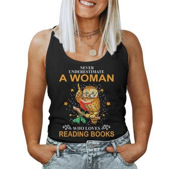 Never Underestimate A Woman Who Loves Reading Books Owl Women Tank Top - Seseable