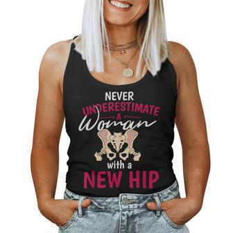 Never Underestimate A Woman With A New Hip Replacement Women Tank Top - Monsterry AU