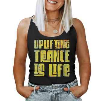 Uplifting Trance Is Life Goa Psy Acid Music Women Women Tank Top | Mazezy