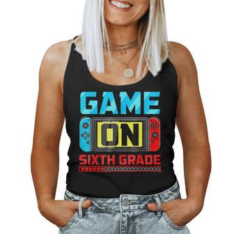 Video Game On Sixth Grade Gamer Back To School First Day Women Tank Top - Seseable