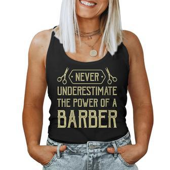 Vintage Barber Never Underestimate The Power Of A Barber Women Tank Top | Mazezy