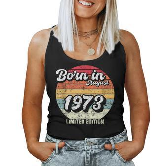 Vintage Born In 1973 Limited Edition For 50Th Birthday 50Th Birthday Women Tank Top | Mazezy