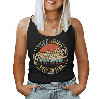 Vintage Godfather Like A Grandpa Only Cooler For Father Day Women Tank Top | Mazezy