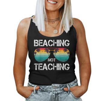 Vintage Sunglass Sunset Beaching Not Teaching Teacher Summer Women Tank Top | Mazezy