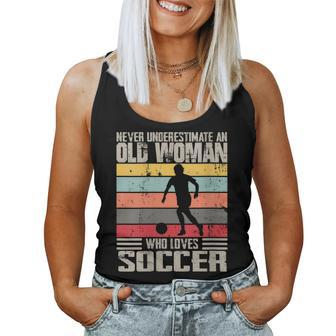 Vintage Never Underestimate An Old Woman Who Loves Soccer Women Tank Top - Seseable