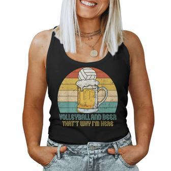 Volleyball And Beer Thats Why Im Here Beer Women Tank Top | Mazezy