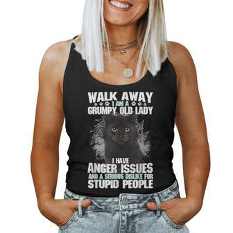 Walk Away I Am A Grumpy Old Lady I Have Anger Issues And A Women Tank Top | Mazezy