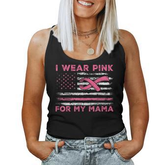 I Wear Pink For My Mama American Flag Breast Cancer Support Women Tank Top | Mazezy DE
