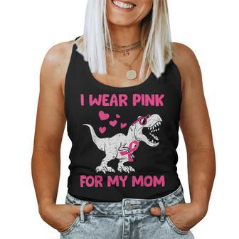 I Wear Pink For My Mom Dinosaur Cute Breast Cancer Awareness Women Tank Top - Seseable