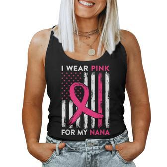 I Wear Pink For My Nana Usa Flag Breast Cancer Awareness Women Tank Top | Mazezy