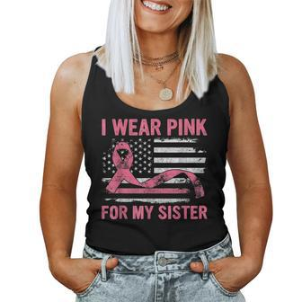 I Wear Pink For My Sister Breast Cancer Awareness Usa Flag Women Tank Top - Thegiftio UK