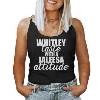 Whitley Taste With A Jaleesa Attitude Quote Women Tank Top | Mazezy