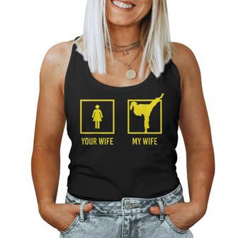 Your Wife My Wife Graphic Martial Arts Women Tank Top | Mazezy DE