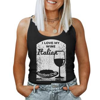 Wine For A Italian Wine Enthusiast Women Tank Top | Mazezy