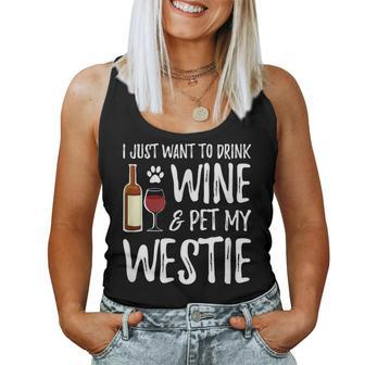 Wine And Westie Dog Mom Or Dog Dad Idea Women Tank Top - Seseable