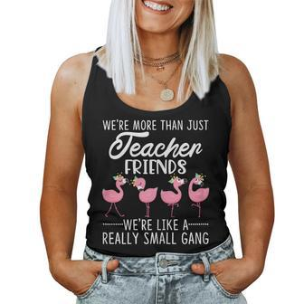 Womens Were More Than Teacher Friends Like A Really Small Gang Women Tank Top Basic Casual Daily Weekend Graphic - Thegiftio UK