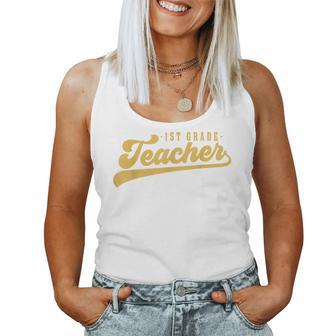 1St Grade Teacher Cute Vintage Graphic First Grade Teacher Women Tank Top Weekend Graphic - Seseable