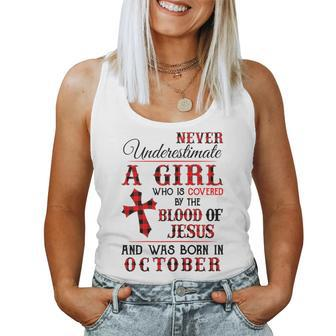A Girl Covered The Blood Of Jesus And Was Born In October Women Tank Top Basic Casual Daily Weekend Graphic - Seseable