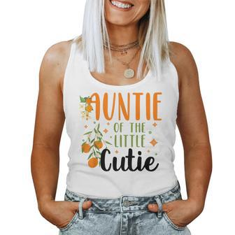 Auntie Little Cutie Baby Shower Orange 1St Birthday Party  Women Tank Top Weekend Graphic