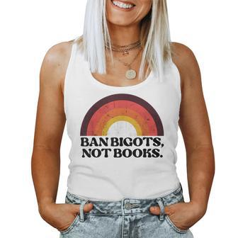 Ban Bigots Not Books Banned Books Reading Book Men Women Reading s Women Tank Top | Mazezy