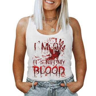 Bloody Halloween I'm Fine It's Not My Blood Kid Women Tank Top - Thegiftio UK
