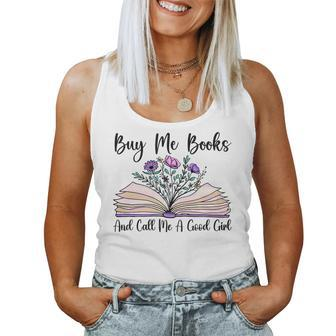 Book Lover Buy Me Books And Call Me A Good Girl Tshir Women Tank Top | Mazezy
