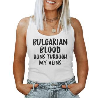 Bulgarian Blood Runs Through My Veins Novelty Sarcastic Word Women Tank Top - Seseable