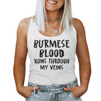 Burmese Blood Runs Through My Veins Novelty Sarcastic Word Women Tank Top - Seseable