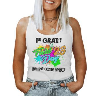 Field Day 2023 First Grade Let The Games Begin Teachers Women Tank Top Basic Casual Daily Weekend Graphic - Thegiftio UK