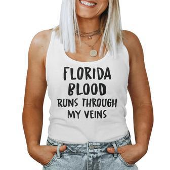 Florida Blood Runs Through My Veins Novelty Sarcastic Word Women Tank Top - Seseable