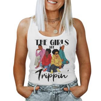 Girls Trip Black The Girls Are Trippin' Women Tank Top | Mazezy